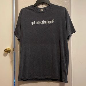 Got marching band T-shirt